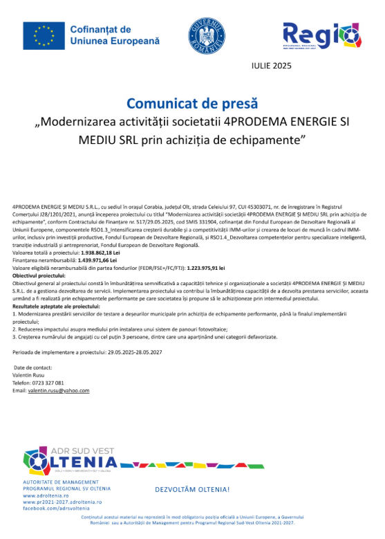 Comunicat de presă – 4PRODEMA ENERGIE ȘI MEDIU SRL investește în echipamente moderne