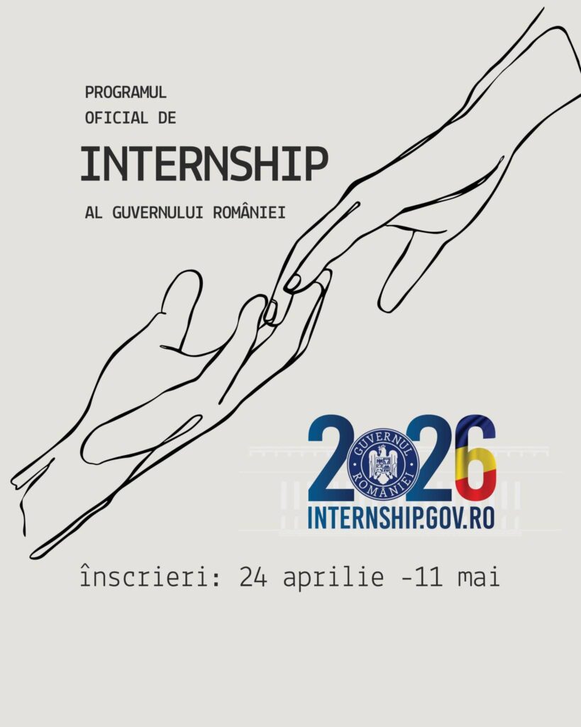 PROGRAMUL OFICIAL DE INTERNSHIP AL GUVERNULUI ROMÂNIEI, EDIȚIA 2026: ÎNSCRIERILE AU ÎNCEPUT