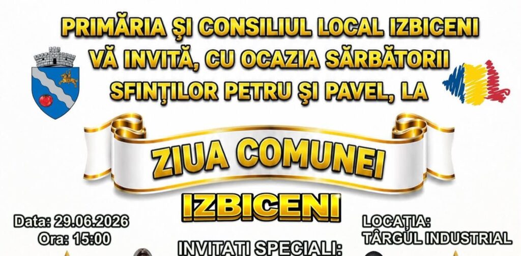 Izbiceni își sărbătorește Ziua Comunei pe 29 iunie, cu artiști de top și foc de artificii