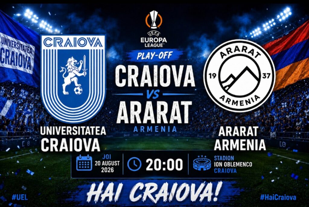 Universitatea Craiova și Ararat-Armenia se duelează azi pentru un loc în grupele Europa League